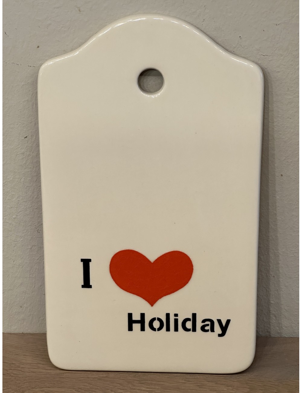 Sandwich board / Cutting board - unmarked - executed in white/cream with imprint in red 'I love Holiday'