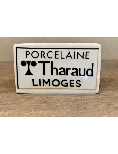 Reclameschildje / winkelschildje - Porcelaine THARAUD Limoges